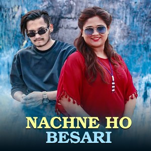 Nachne ho besari