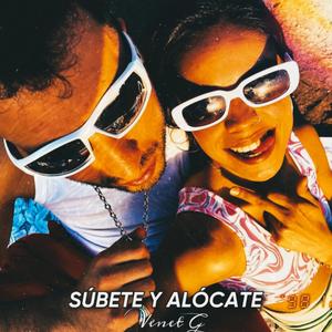 Súbete y Alócate