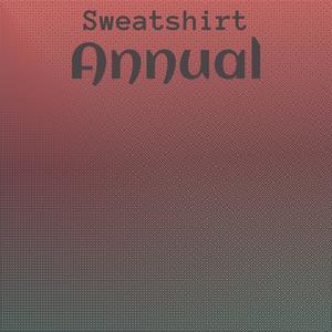 Sweatshirt Annual