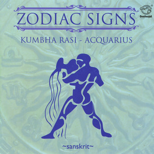 Zodiac Signs - Kumbha Rasi - Acquarius