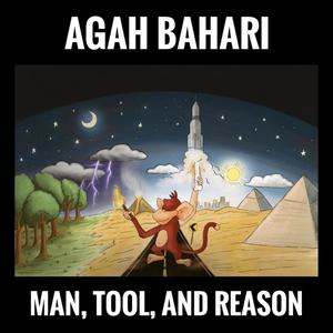 Man, Tool, And Reason