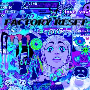 Factory Reset