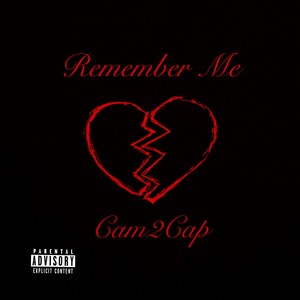 Remember Me (Explicit)