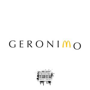 GERONIMO (Explicit)