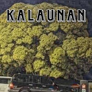 Kalaunan (Explicit)