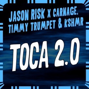 Toca 2.0(Instrumental Mix)