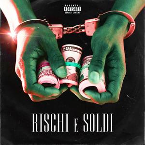Rischi e Soldi (Explicit)