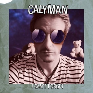 I Can't Forget (Explicit)