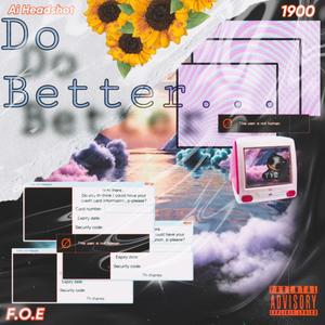 Do Better (Explicit)