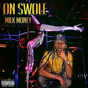 On Swole (Explicit)