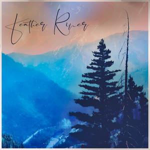Feather River (Vocal Mix)