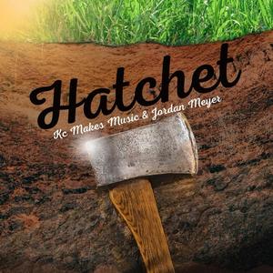 Hatchet (Long Time)