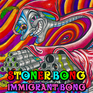 Immigrant Bong