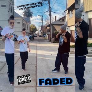 FADED (Explicit)