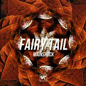 Fairy Tail (Original Mix)