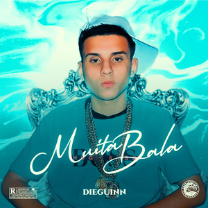 Muita Bala (Explicit)