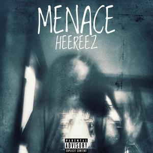 MENACE (Explicit)