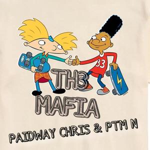 THE MAFIA (feat. PAIDWAY CHRIS) (Explicit)