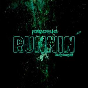 Runnin (Explicit)