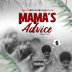 Mama's Advice (Explicit)