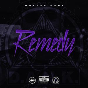 Remedy (Explicit)