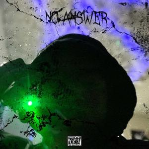 No Answer (feat. Az) (Explicit)