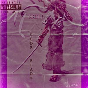 CODE BLADE (Explicit)