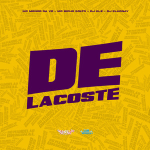 De Lacoste (Explicit)