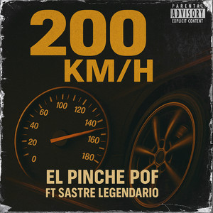 200 Km/H (Explicit)