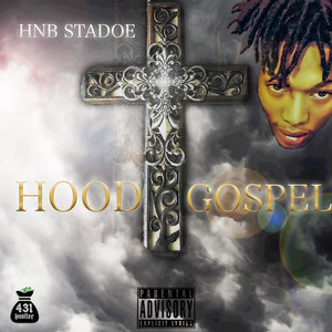 Hood Gospel (Explicit)