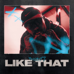 LIKE THAT (Explicit)