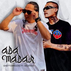 ABA MABAR (feat. Sicarios)
