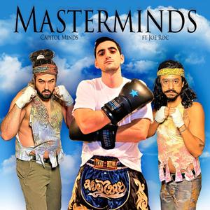 Masterminds(feat. Joe Roc) (Explicit)