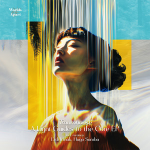 A Light Guides To The Core (Erdi Irmak Remix)