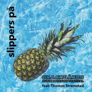 Slippers På (feat. Thomas Strømstad)