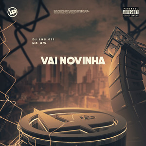 Vai Novinha (Explicit)