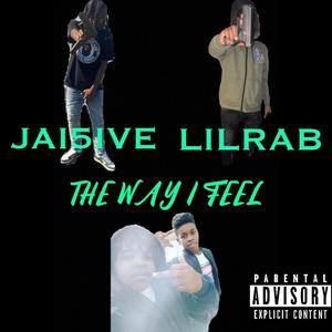 The Way I Feel pt2 (feat. Jai5ive)