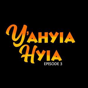 Y'ahyiahyia, Pt. 3 (feat. Obrafour) [Explicit]