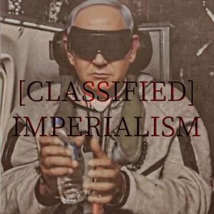 IMPERIALISM (feat. POTUS)