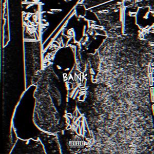 BANK(feat. Bam Bam Kwasé & Ghanan the Clover) (Explicit)
