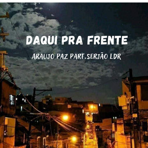 Daqui pra Frente