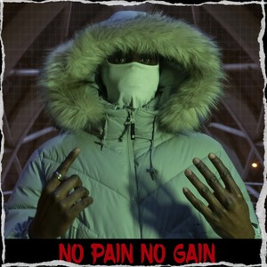 No Pain No Gain (Explicit)