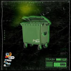 Trash (Explicit)