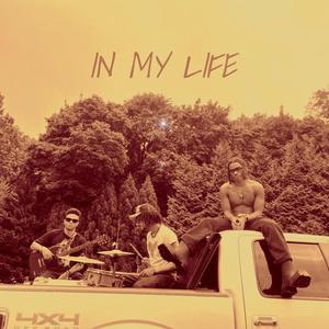 In My Life (Explicit)