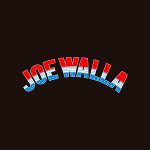 Joe Walla (Explicit)