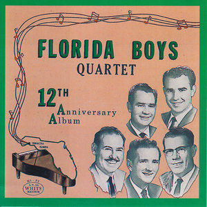 Bibletone: The Florida Boys, 12th Anniversary