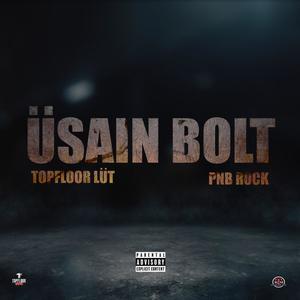 Üsain Bolt(feat. PnB Rock) (Explicit)