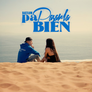 Pa Pasarla Bien (Explicit)