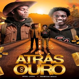 Atrás do ouro (Remix)