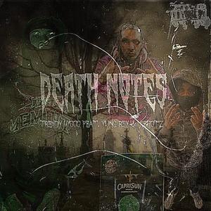 DEATH NOTES (feat. Yung Rex & JShotz) (Explicit)